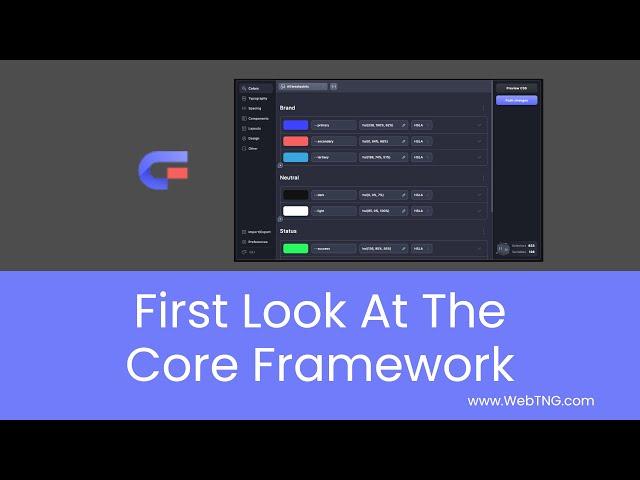 First Look At The Core Framework
