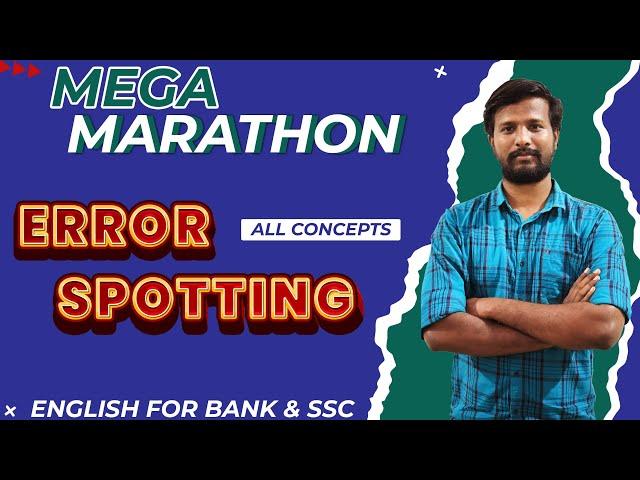 MEGA ERROR SPOTTING MARATHON | ALL CONCEPTS | ENGLISH FOR BANK AND SSC | MR.ABITH