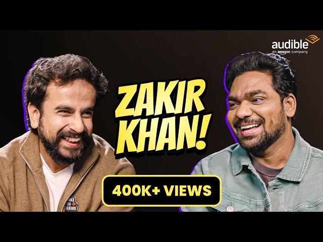 Zakir Khan | Comedy, SRK & Indian Idol | The Longest Interview S2 | Presented by Audible