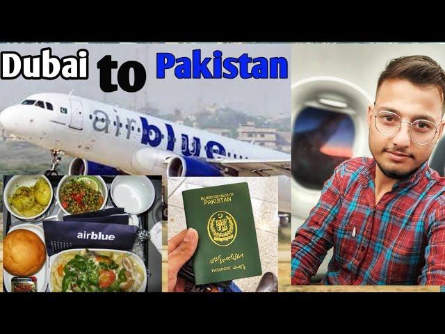 Dubai  To pakistan  flight ️ Air Blue  VLOG