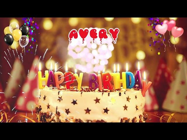 AVERY Happy Birthday Song – Happy Birthday to You