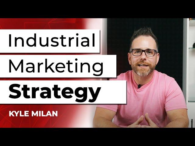 Industrial and Manufacturing Marketing 2021 Strategy Review and Tips