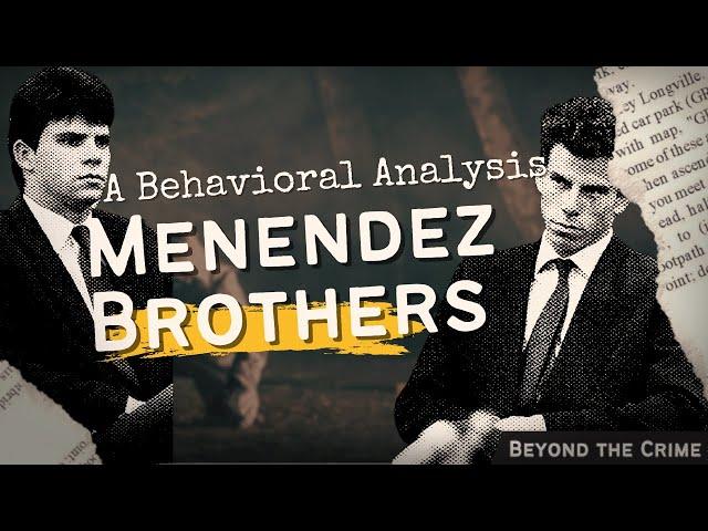 The Menendez Brothers: Psychological Breakdown - Victims or Cold-Blooded Killers?