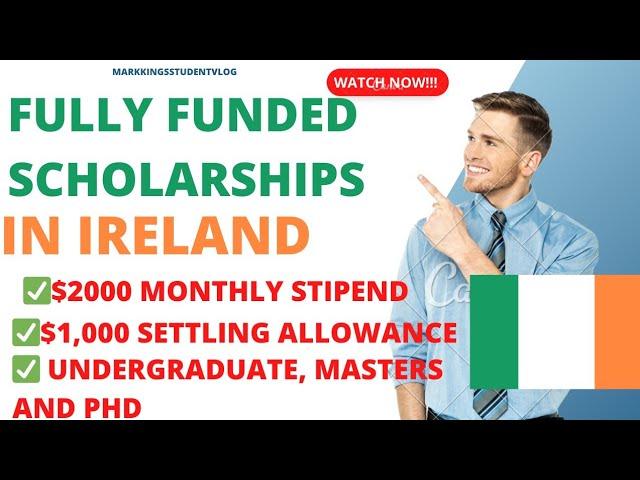 Top 5 fully funded scholarships in Ireland for international students