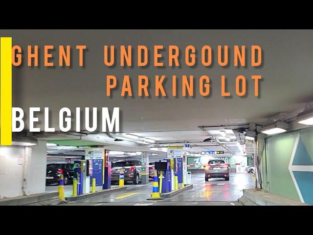 Belgium : Discover the secrets of Ghent's largest underground parking lot,Europe