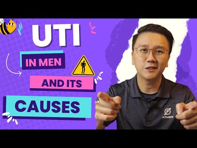 UTI in Men and its Causes