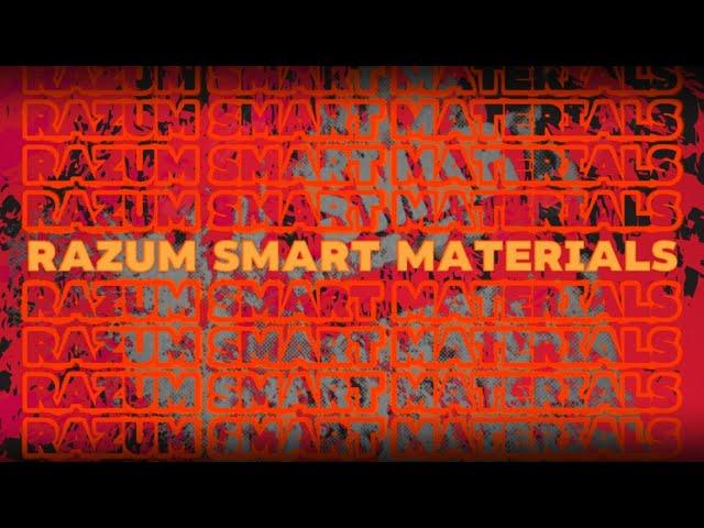 RAZUM SMART MATERIALS V1.0 is here