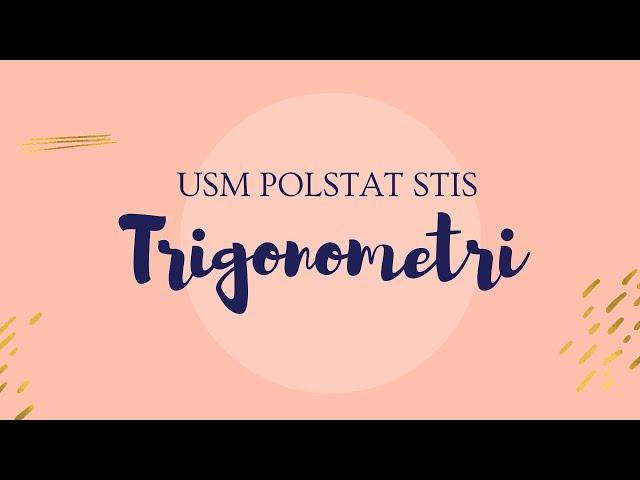 #USMSTIS2020                                          Siap USM STIS 2020 || TRIK CEPAT TRIGONOMETRI