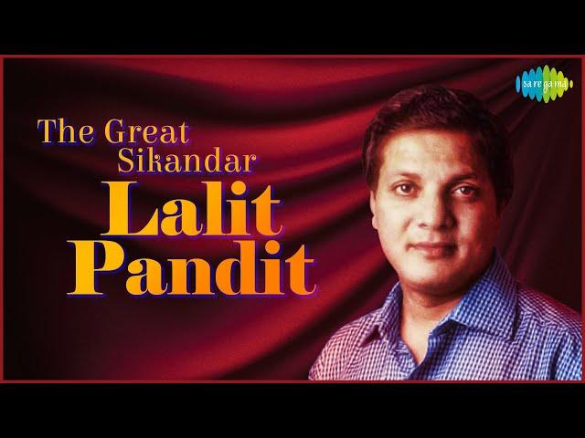 LIVE | The Great Sikandar - Lalit Pandit | Tujhe Dekha To | Pehla Nasha | Ho Gaya Hai Tujhko Nonstop