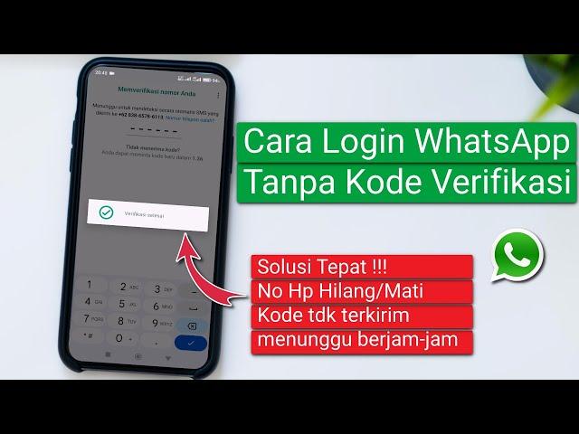 Cara Login WhatsApp Tanpa Kode Verifikasi