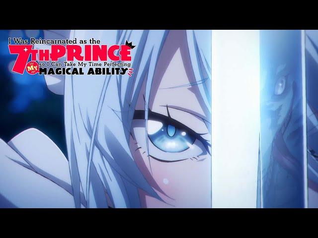 I Was Reincarnated as the 7th Prince - Opening | Kyunrious