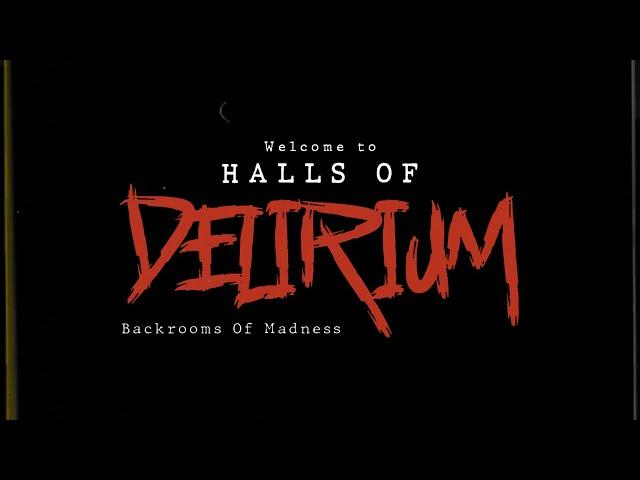 Trailer  HALLS OF DELIRIUM: Backrooms Of Madness, Made in GODOT | Leedeo Studio