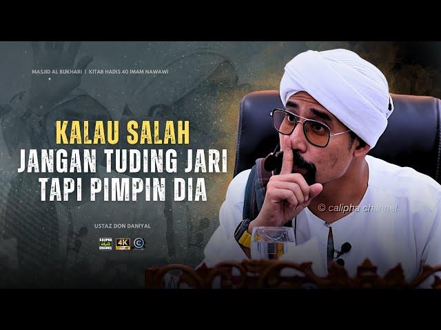 USTAZ DON - KALAU SALAH JANGAN TUDING JARI TAPI PIMPIN DIA