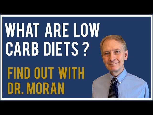 What are low carb diets? Why do low carb diets work?