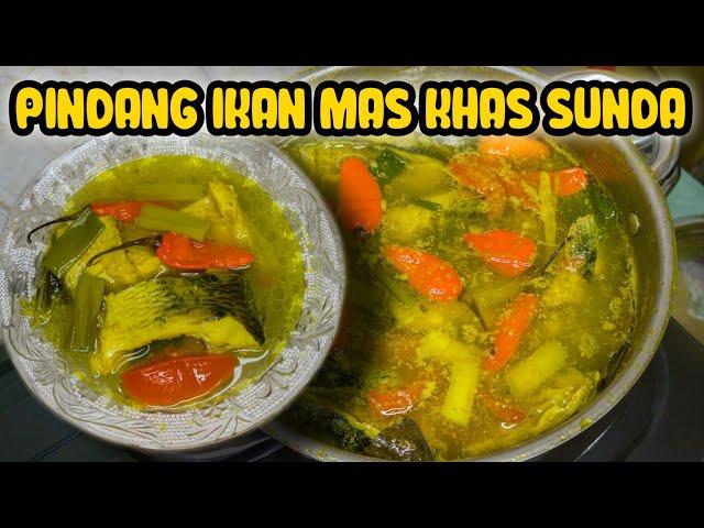 RESEP PINDANG IKAN MAS KHAS SUNDA, MENU ANDALAN KELUARGA, MUDAH DAN ENAK! || Dapur ayah Raja