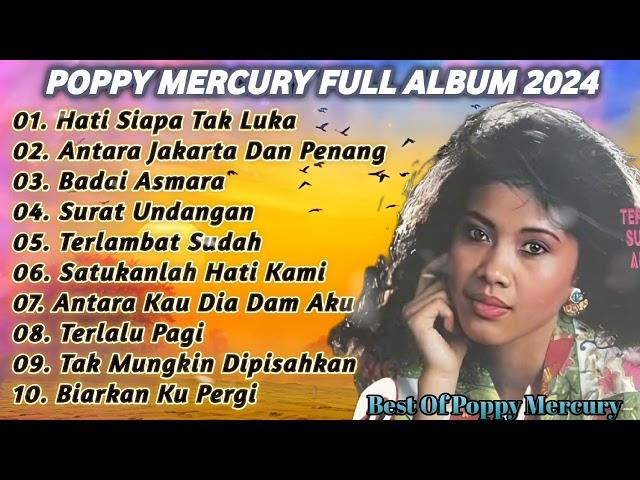 Poppy Mercury Album Terbaik Populer 90an | Lagu Nostalgia 90an | Lady Rocker 90an, Lagu Hits 90an