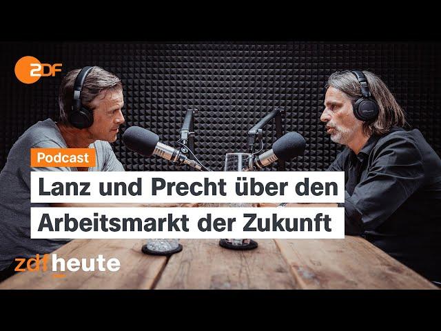 Podcast: Welche Jobs sind in Gefahr? Arbeitsmarkt im Umbruch | Lanz & Precht