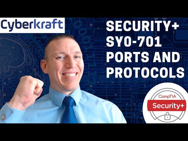 The Ports and Protocols You Need for the Security+ SY0 701 Exam