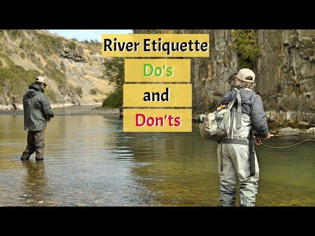 River Etiquette with Tom Rosenbauer