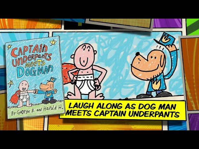 CAPTAIN UNDERPANTS | 25-1/2 Anniversary Edition with new Dog Man Comics by Dav Pilkey