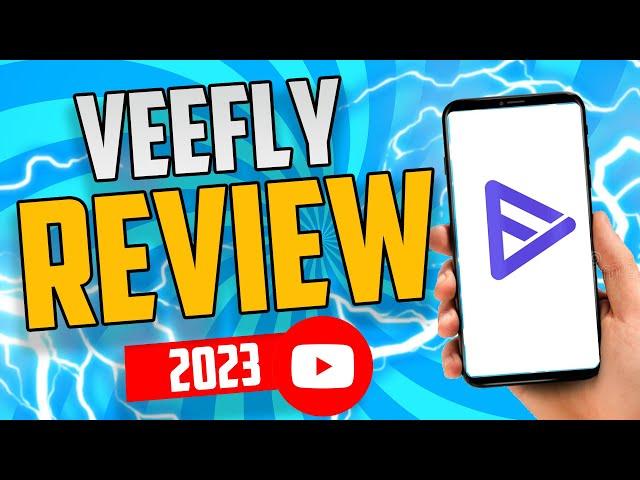 VEEFLY REVIEW (2023) : VEEFLY YOUTUBE REVIEW