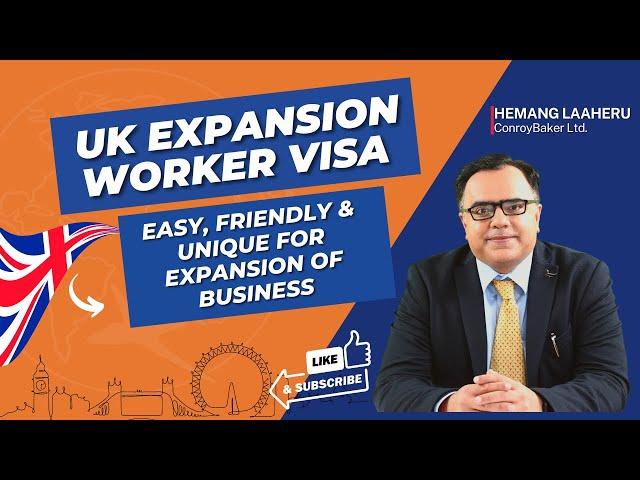 What is the difference between Sole Representative Visa & Expansion Worker Visa ? By Hemang Laaheru