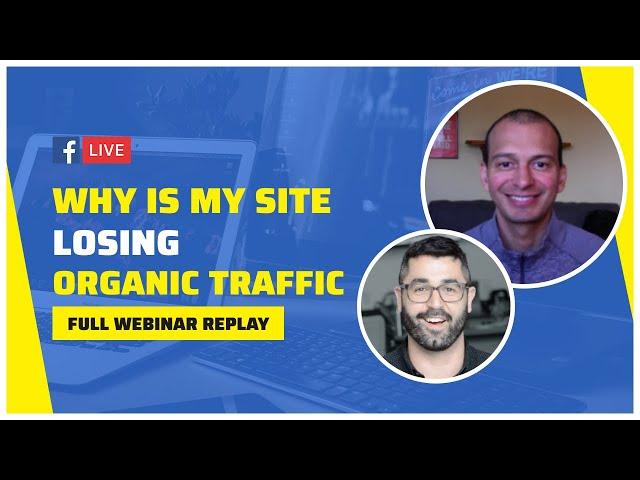 Why Is My Website Losing Organic Traffic?