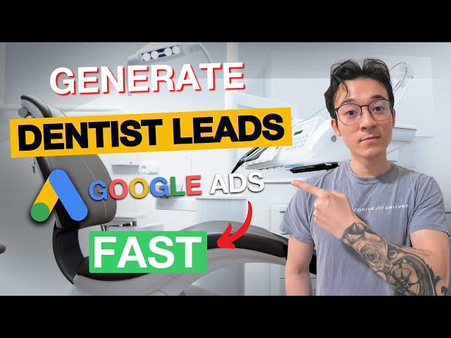 How to Run Google Ads For Dentist (in 15 Minutes)