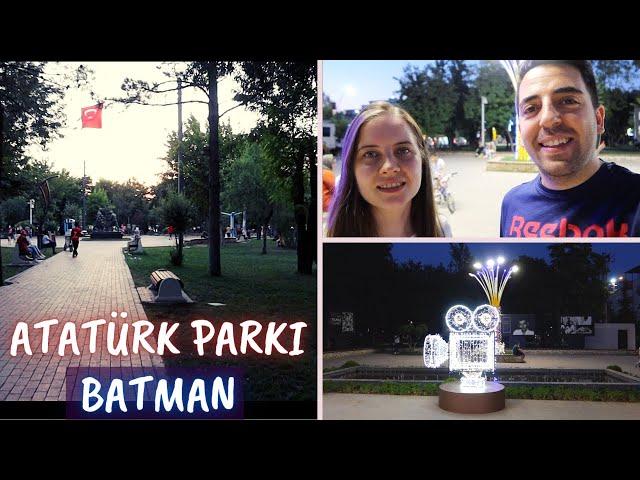 BATMAN ATATÜRK PARKI |VLOG