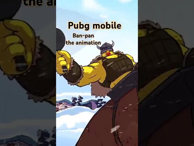 Ban-pan the animation #pubgmobile @PUBGMOBILE