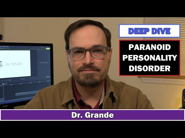 What is Paranoid Personality Disorder? | Comprehensive Review