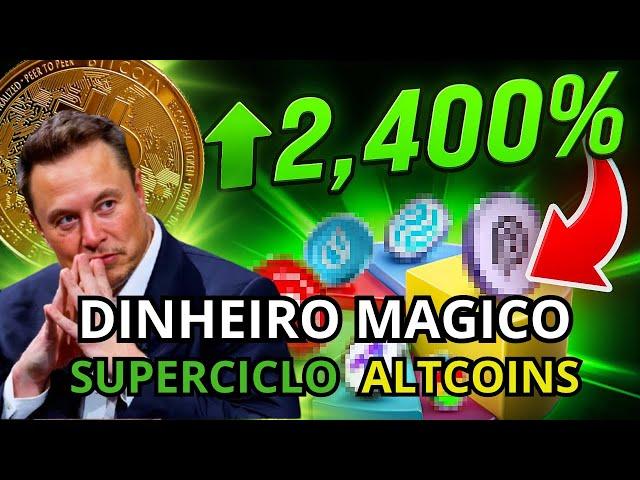 Dinheiro MÁGICO: A Revolução BITCOIN | Temporada de ALTCOINS Chegou! 