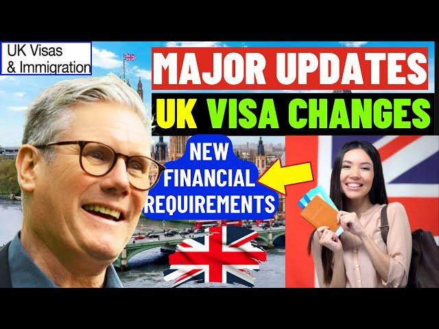 UK Visa Changes 2025: Your Guide to the New Financial Requirements (MAJOR UPDATES!)