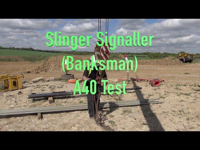 CPCS Slinger Signaller /Banksman  A40 Test Industrial Training Services Essex.