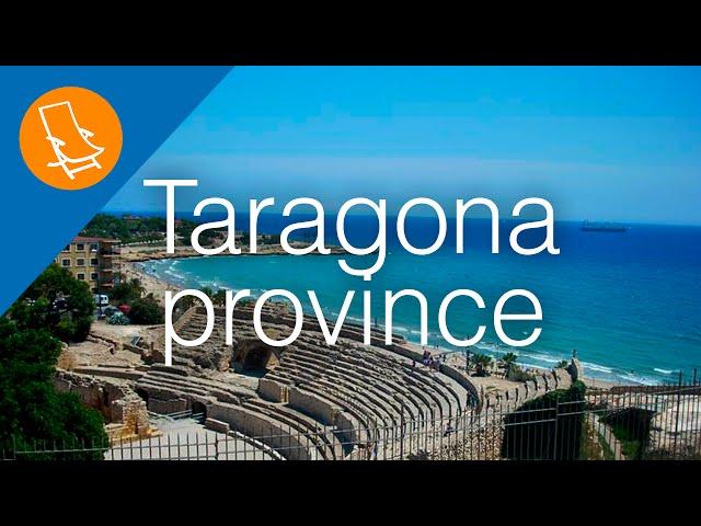 Tarragona Province - A paradise at the Costa Dorada