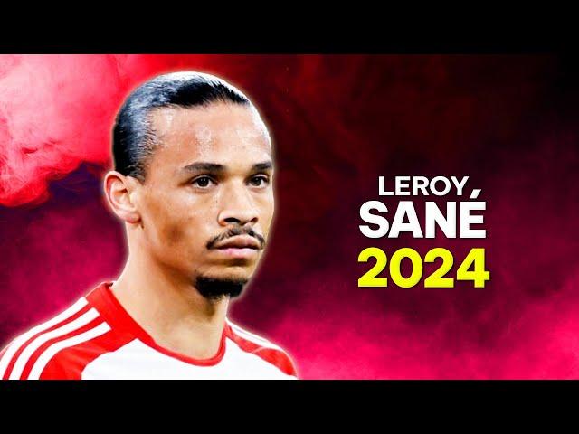 Leroy Sané 2024 - Best Dribbling Skills & Goals, Assists