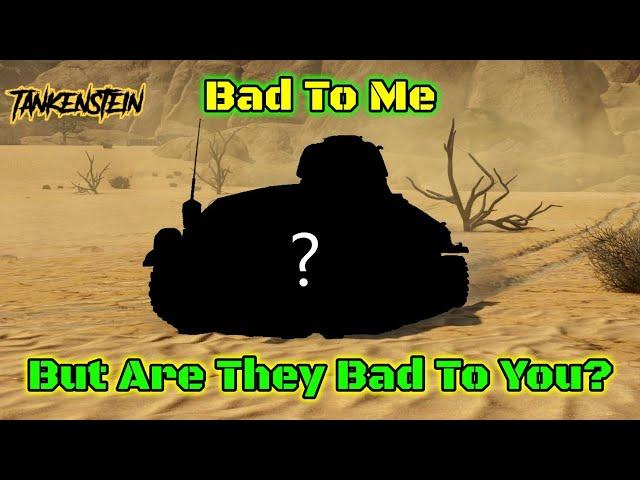 Tankenstein's Top 5 Most Disliked Tanks In War Thunder