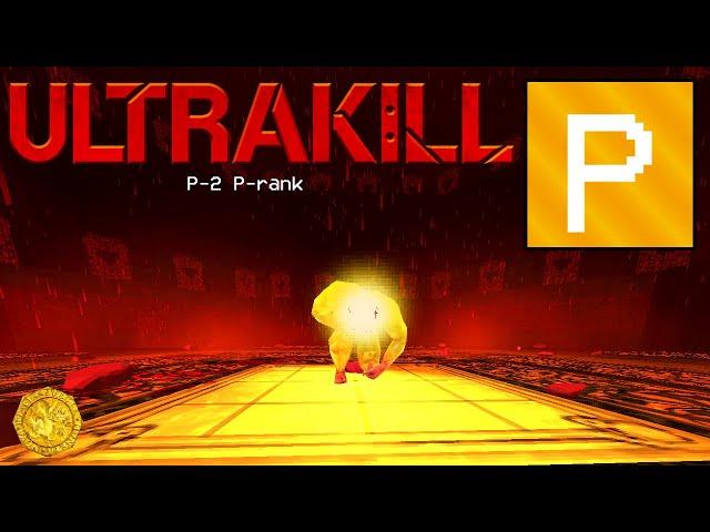 ULTRAKILL | The Wait of The World | P-2 P-rank