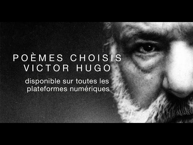 La minute de poésie : Poèmes Choisis [Victor Hugo]