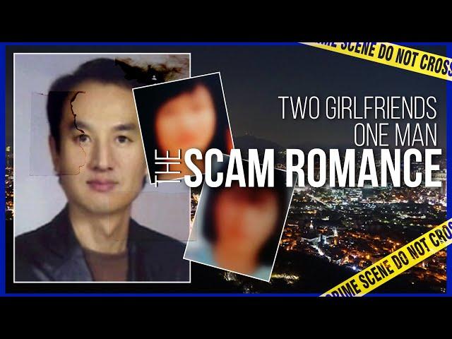 Two Missing Girlfriends, One Man On The Run for 15 Years: The Scam Romance