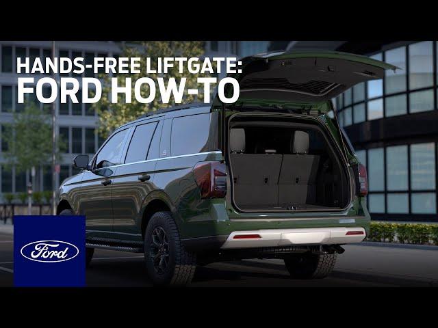 Ford Hands-Free Foot-Activated Liftgate | Ford How-To | Ford