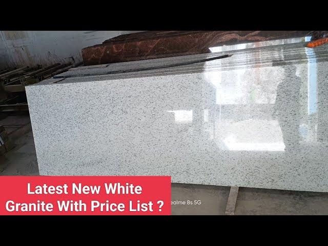 latest white granite with price information | 2023 Mein sabse jyada bikane wala granite