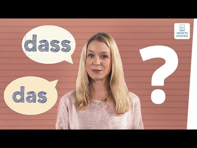 Das oder Dass I Unterschied I musstewissen Deutsch