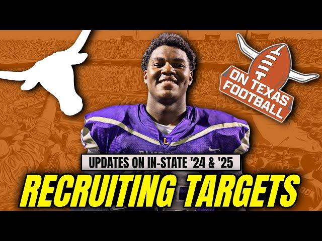 In-State 2024 & 2025 Recruiting Target Updates | Texas Longhorns