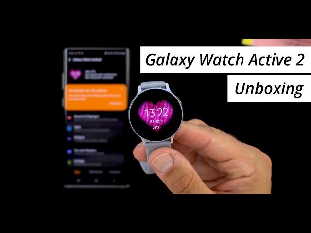 Größer & besser! Samsung Galaxy Watch Active 2 (44mm): Unboxing & Einrichtung