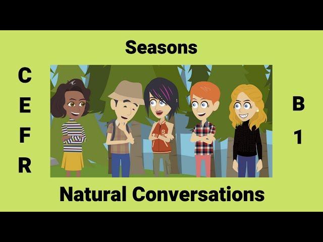 Seasons ESL Conversation | Present Simple and Present Continuous