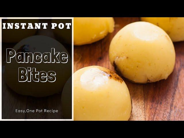 Instant Pot Pancake bites