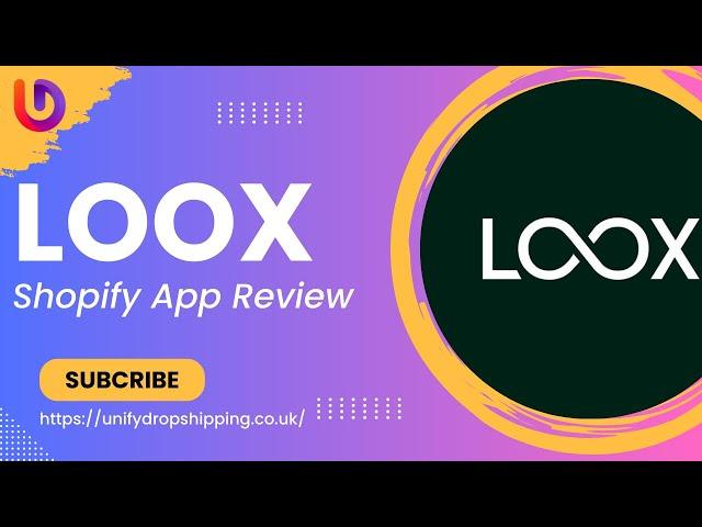 Loox Shopify App: Maximizing Trust and Conversions With Loox