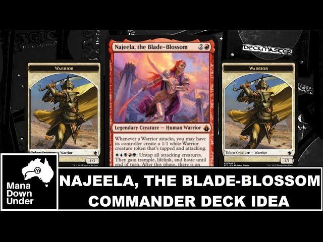 MTG Commander Deck Idea - Najeela, the Blade-Blossom (Warrior Tribal)