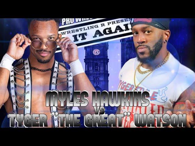 ProWrestling:R 'Do It Again' 4/3/24 Myles Hawkins vs. Tyger Watson